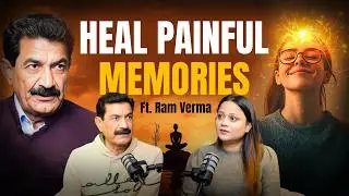 Your Mind Can Heal Any Disease! NLP Secrets with Ram Verma | Trauma, Anxiety & Mind Training Explain