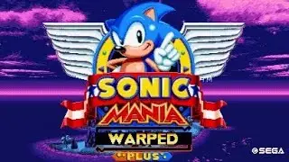 Sonic Mania: Warped Mod SAGE 2019 Demo