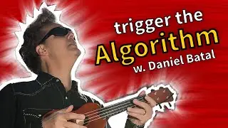 Trigger the Algorithm   🎶
