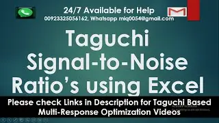 Коэффициенты SN Тагучи: чем больше, тем лучше, используя Excel | Дизайн экспериментов Тагучи | Метод Тагучи
