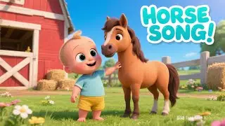 Babies Have a Little Horse 🐴 | Farm Animals Song | Nursery Rhymes & Kids Songs