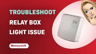 How to Troubleshoot Honeywell BDR91 Relay Box Light Issue
