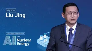 Liu Jing - International Symposium on Artificial Intelligence and Nuclear Energy