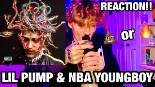 LIL PUMP - I DON'T MIND FT. NBA YOUNGBOY (Reaction / Review)