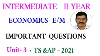Inter II 3rd unit Imp questions  EM for 2021||economics|| 3rd unit imp q||class 12||mshatavahana