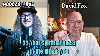 David Fox: Yogic Training in the Himalayas & Teaching in Japan || Podcast #05