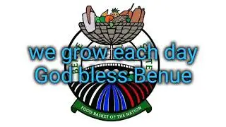 Benue State Anthem...