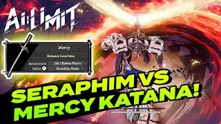 AI LIMIT: Maxed-out Mercy Katana vs Seraphim Absolver (No-Hit/NG+)