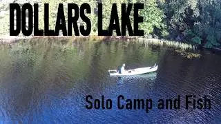 Dollars Lake Solo Camp and Fish