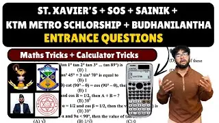 Maths Tricks For Saint Xavier's, Sainik, Budhanilkantha, SOS and Ktm Metro Schlorship Entrance Exam.