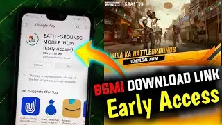 BGMI Early Access Download link | 100% Play Store| Battlegrounds mobile India download
