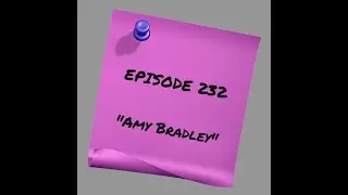 Episode 232: Amy Bradley