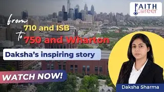 From ISB Admit ISB with 710 in GMAT to Wharton MBA with 750- Journey of an Investment Banker.