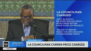 LA City Councilman Curren Price charged with embezzlement, perjury and conflict of interest