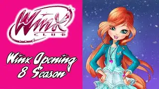 Winx Club Season 8: Opening Creditless [OFFICIAL FULL]