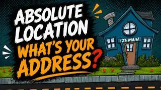 Absolute Location - Definition for Kids