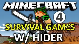Minecraft Nexus Survival games Episode 4 w/52HIDER
