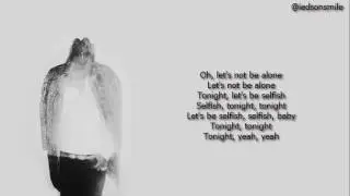Future - Selfish Ft Rihanna (Lyrics)