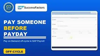 How to Process an Early Payroll Payment (Pay on Demand) in SAP