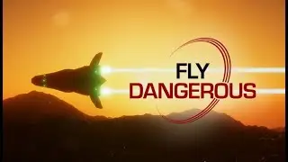 12 | Fly Dangerous | Limiter Mastery