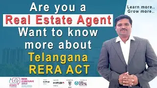 HRA RERA CONCLAVE | Know about TS RERA | HRA | IIRE | NAR INDIA | Mandunia Realestate