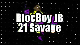 BlocBoy JB, 21 Savage - Rover 2.0 (Yoppa Mix)