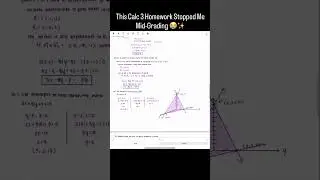 This Calc 3 Homework Stopped Me Mid-Grading 😭✨