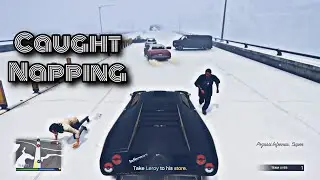 GTA Online: Caught Napping