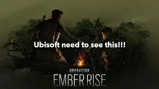 Ubisoft need to fix r6 on console!!! | operation ember rise