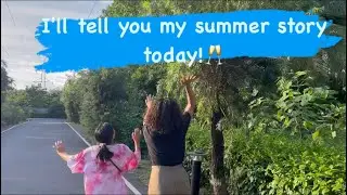 Let&rsquo;s just run around, under the summer sun | Summer Vlog | Vlog-5