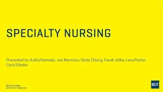 BCIT Health Sciences Specialty Nursing Info Session 9 June 2022