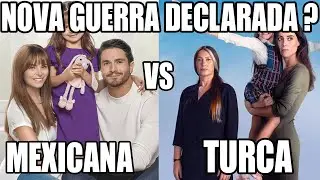 GUERRA DECLARADA  NA TV ABERTA , QUEM GANHA ESSA DISPUTA? NOVELA MEXICANA OU TURCA ? MINHA OPINIÃO