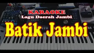 BATIK JAMBI - Karaoke