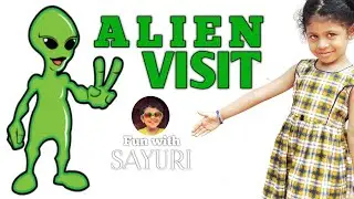 Alien Visit | Fun with sayuri | Wake Up with Sayuri