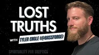 The Hidden Knowledge Behind Ancient Civilizations & Consciousness with Tyler Engle (@BassForge_us)