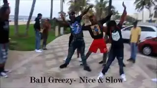 Ballgreezy ft Lil Dred- Nice & Slow