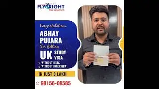 UK Study Visa Approved | Without IELTS | Flyright Visa Consultants