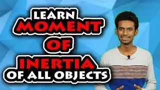 MOMENT OF INERTIA TRICK : LEARN ALL FORMULAS | Hindi
