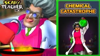 Scary Teacher 3D - CHEMICAL CATASTROPHE - New Update - New Level [Android - ios]