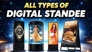 All Types of Digital Standee | Best Cinematic Advertising Display
