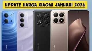 HARGA XIAOMI TERBARU JANUARI 2026 | Hp xiaomi terbaru 2026