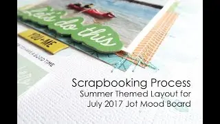 Scrapbooking Process | Let's Do This Layout for Jot Magazine