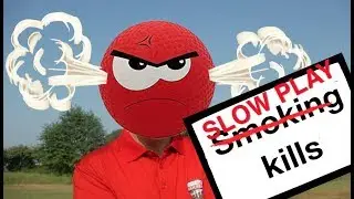 5 Golfers responsible for SLOW PLAY