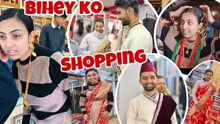 Hamro Bihey ko Shopping Vlog❤️|Deepamrit|