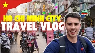 Exploring the craziest city in the world! Ho Chi Minh City Day 1 🇻🇳