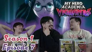 Best Girl? | My Hero Academia: Vigilantes Season 1 Episode 7 Reaction | 