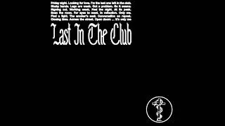 BUZZ KULL - Last In The Club (official audio)
