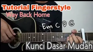 Fingerstyle Way Back Home Tutorial - Automatically