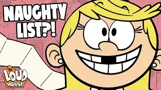 Getting Off The Naughty List  🎄 11 Loud's A Leapin' | The Loud House