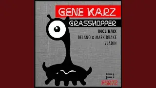 Grasshopper (Delano & Mark Drake Remix)